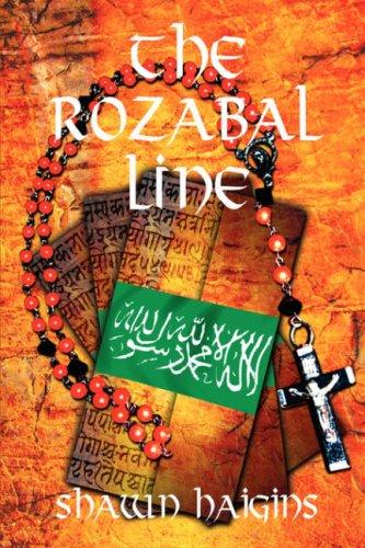 Shawn Haigins: The Rozabal Line (Paperback, 2007, Lulu.com, Lulu Enterprises, Inc.)