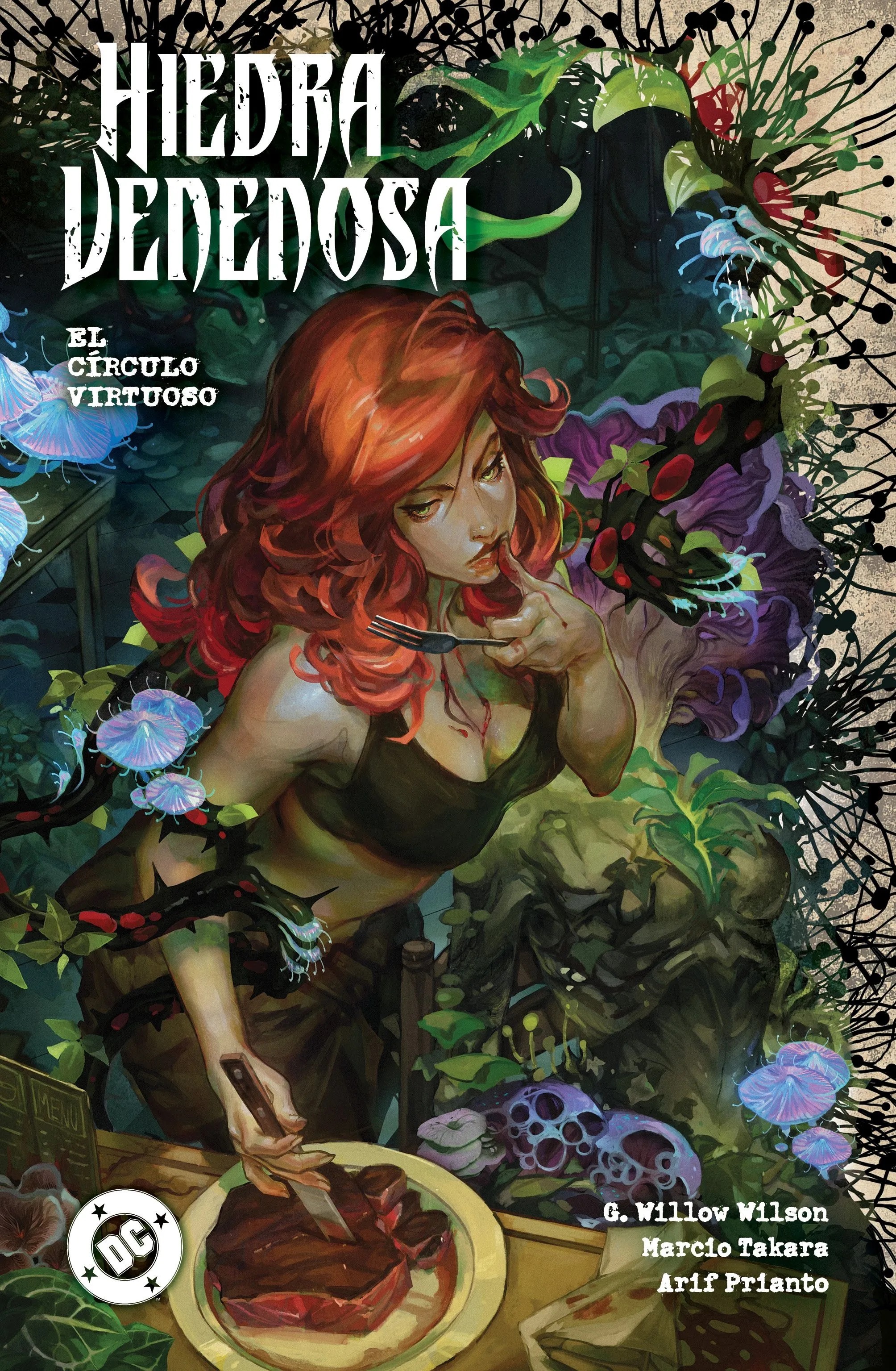 G. Willow Wilson, Jordie Bellaire, Emma Ríos, SANTIAGO GARCÍA, Marcio Takara, Brian Level, Jey Leisten, Arif Prianto, Trish Mulvihill: Amanecer de DC. Hiedra Venenosa #1 El círculo virtuoso (Paperback, Español language, 2025, Editorial Panini)