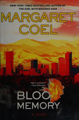 Margaret Coel: Blood memory (2008, Berkley Prime Crime)