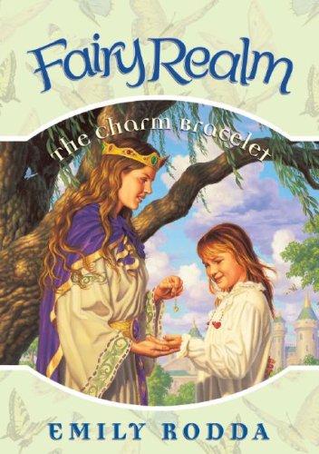 Emily Rodda: The Charm Bracelet (Fairy Realm) (Hardcover, Spotlight)