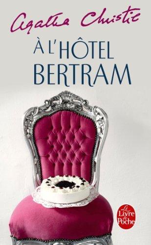 Agatha Christie: A l'hotel Bertram (French language, 1992, Librairie générale française)