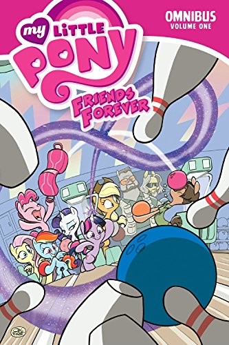 Alex de Campi, Jeremy Whitley, Rob Anderson, Ted Anderson, Katie Cook, Christina Rice, Thom Zahler, Barbara Randall Kesel: My Little Pony (Paperback, IDW Publishing)