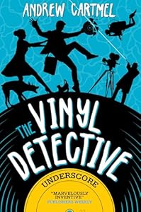 Andrew Cartmel: Underscore (The Vinyl Detective #8) (Titan Books Limited)