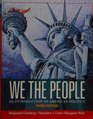 Benjamin Ginsberg: We the people (2001, W.W. Norton)