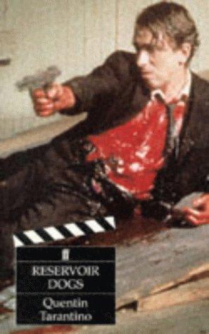 Quentin Tarantino: Reservoir Dogs (Paperback, 1994, Faber and Faber)
