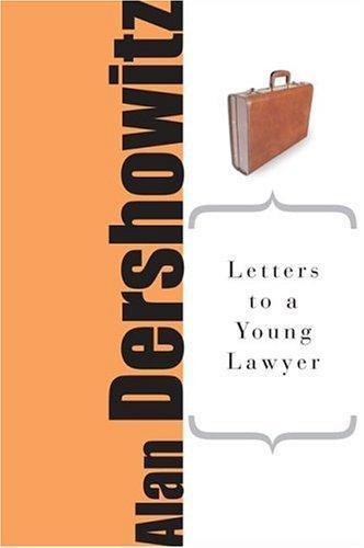 Letters to a Young Lawyer (2005)
