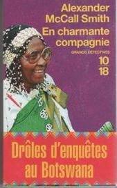 Alexander McCall Smith: En charmante compagnie (French language, 2006)