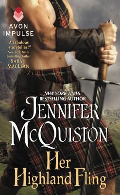 Jennifer McQuiston: Her Highland Fling (2015, HarperCollins Publishers)