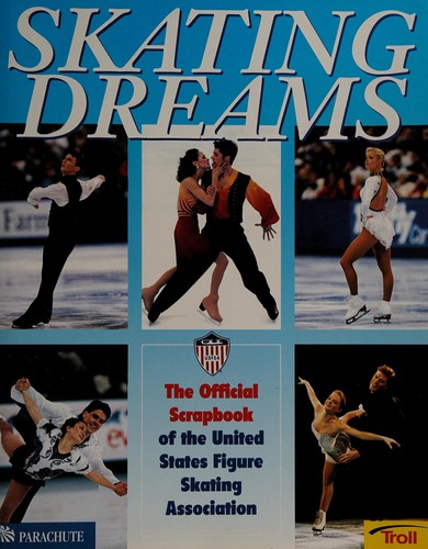 Marie T. Morreale: Skating Dreams (Paperback, 1998, Troll Books)