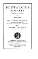 Plutarch: Plutarch's Moralia (1927, Harvard University Press, Heinemann)