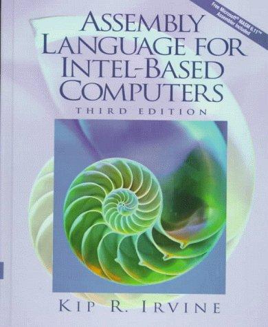 Kip R. Irvine: Assembly language for Intel-based computers (1999, Prentice-Hall)