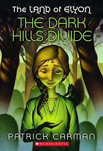 Patrick Carman: The Land of Elyon #1 (Paperback, Scholastic Paperbacks)