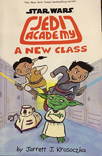 Jarrett Krosoczka: Star Wars : Jedi Academy (Paperback, 2016, Scholastic)
