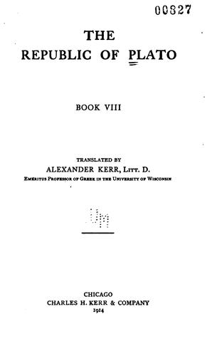 Plato, Πλάτων, James Adam: The Republic of Plato (1914, C. H. Kerr & company)