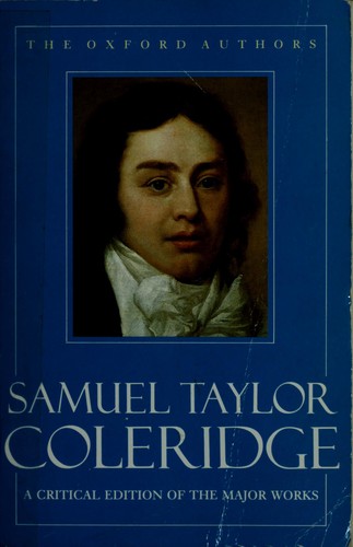 Samuel Taylor Coleridge: Samuel Taylor Coleridge (1985, [Oxfordshire], Oxford University Press)