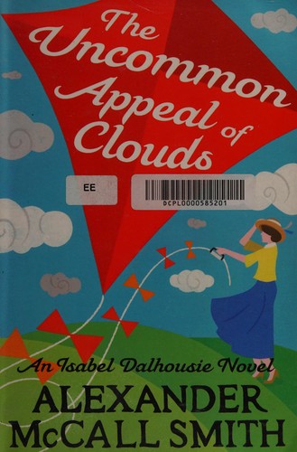 Alexander McCall Smith: The uncommon appeal of clouds (2012, Little, Brown)
