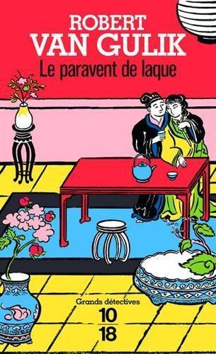 Robert van Gulik: Le paravent de laque (French language, 1999)