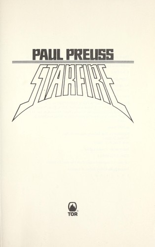Paul Preuss: Starfire (1988, Tor)