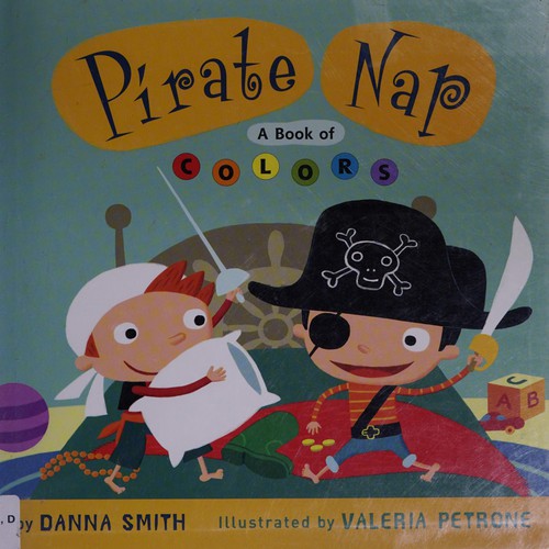 Danna Smith: Pirate nap (2011, Clarion Books)