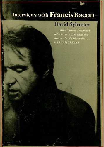 David Sylvester: Interviews with Francis Bacon (1980, Thames and Hudson)