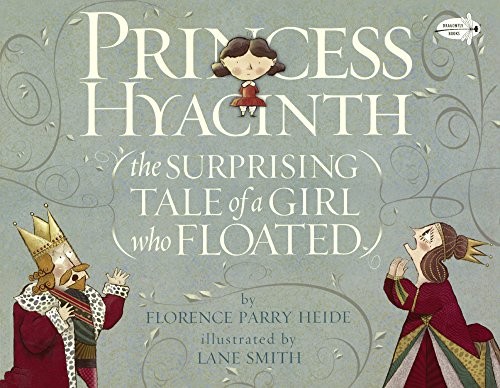 Lane Smith, Florence Parry Heide: Princess Hyacinth (Hardcover, Turtleback Books)