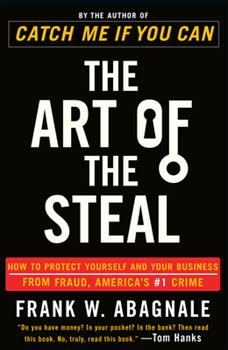 Frank W. Abagnale: The art of the steal (2001, Broadway Books)