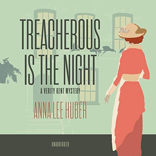 Anna Lee Huber: Treacherous Is the Night (AudiobookFormat, 2018, Blackstone Audio)