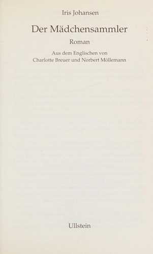 Iris Johansen: Der Mädchensammler (German language, 2006, Ullstein)