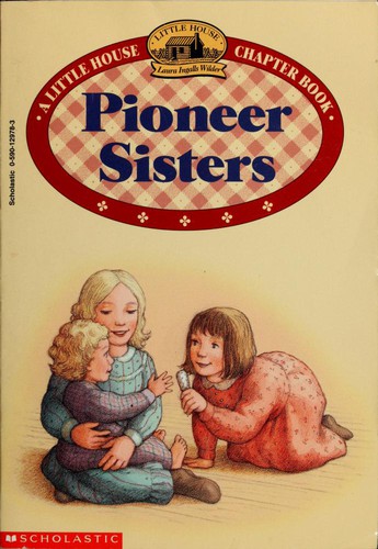 Laura Ingalls Wilder: A Little House Chapter Book (Paperback, 1997, Scholastic)