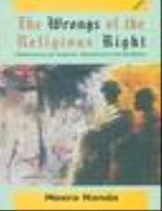 Meera Nanda: The Wrongs of the Religious Right ; Reflections on Science, Secularism and Hindutva (Hardcover, 2005, Three Essays Collective, Three Essays Collectives)
