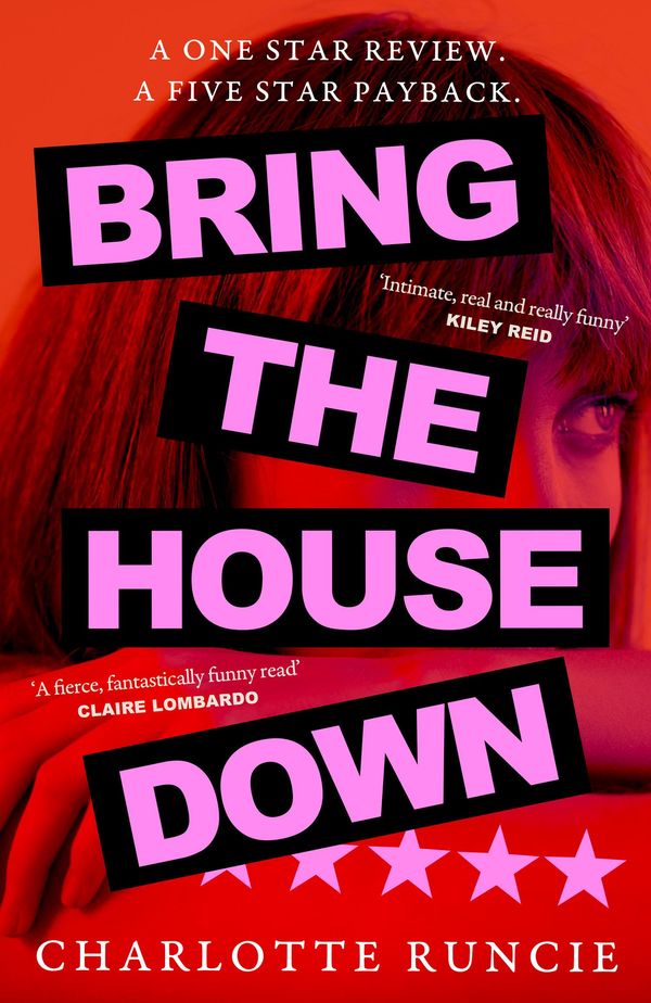 Charlotte Runcie: Bring the House Down (2025, Knopf Doubleday Publishing Group)