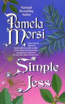 Pamela Morsi: Simple Jess (Paperback, 1996, Jove)