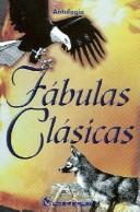 Antologia: Fabulas clasicas (Paperback, Spanish language, Editorial Lectorum)