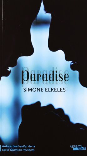 Simone Elkeles: Paradise (Paperback, 2012, EDICIONES VERSATIL, S.L.)