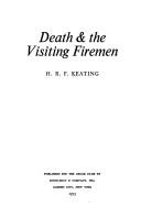 H. R. F. Keating: Death & the visiting firemen (1973, published for the Crime Club by Doubleday)