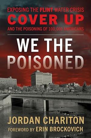 Jordan Charitan, Erin Brockovich: We the Poisoned (EBook, 2024, Rowman & Littlefield)