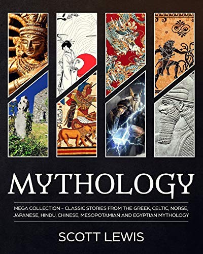 Scott Lewis: Mythology (Paperback, Independently published)