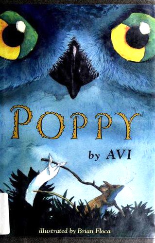 Avi: Poppy (1995, Orchard Books)