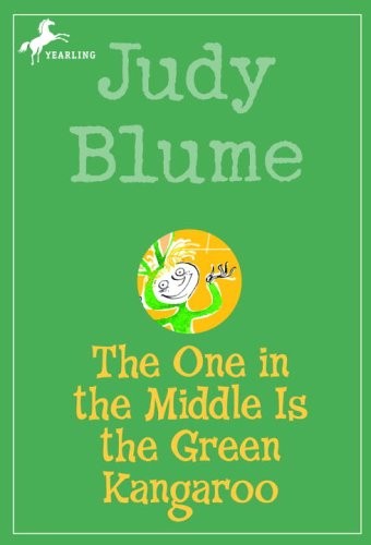 Judy Blume, Marjorie W. Sharmat: The One in the Middle Is the Green Kangaroo (Paperback, 1969, Reilly & Lee Books)