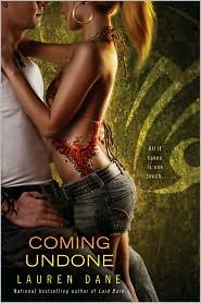 Lauren Dane: Coming undone (2010, Heat)