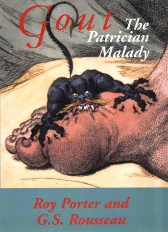 Roy Porter, G. S. Rousseau, Roy Porter G.S. Rousseau: Gout (Paperback, Yale University Press)