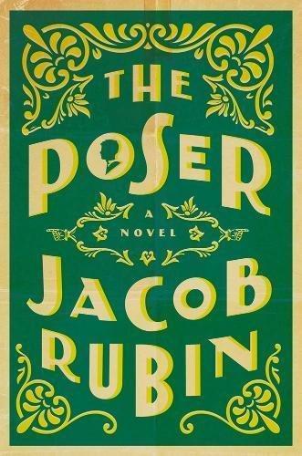 Jacob Rubin: The Poser (2015)