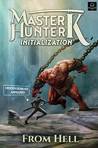 From Hell: Master Hunter K: Initialization (AudiobookFormat, 2021, Oppatranslations, LLC)