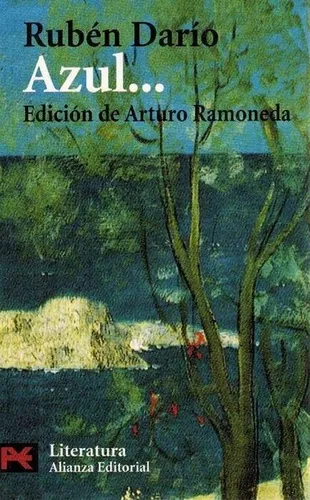 Rubén Darío: Azul... (Paperback, Spanish language, Alianza Editorial)