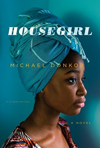 Michael Donkor: Housegirl (Hardcover, 2018, Thorndike Press Large Print)