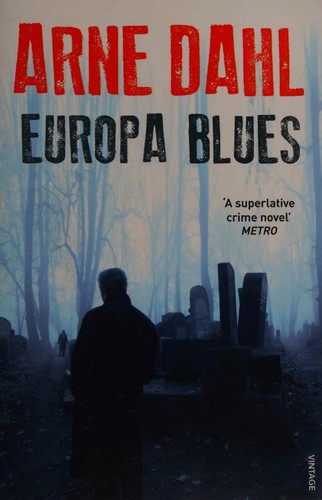 Arne Dahl, Alice Menzies: Europa Blues (2016, Penguin Random House, Vintage)