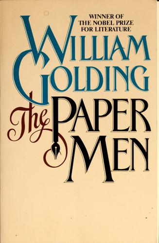 William Golding: The paper men (1984, Farrar, Straus and Giroux)