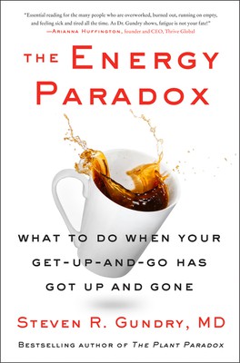 Steven R. Gundry: The Energy Paradox (2021, HarperCollins Publishers)