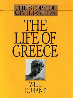 Will Durant, Ariel Durant: The Life of Greece (Hardcover, 1983, Simon & Schuster)