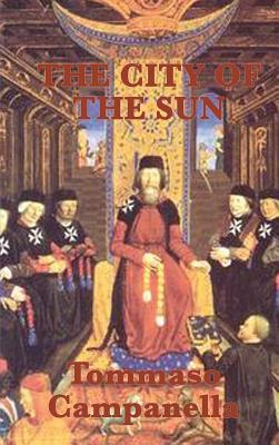 Tommaso Campanella: The City of the Sun (2018, SMK Books)